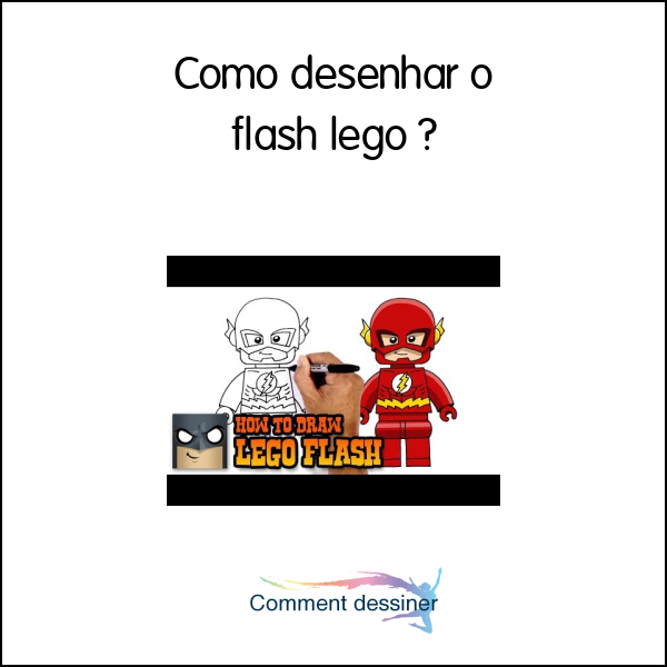 Como desenhar o flash lego